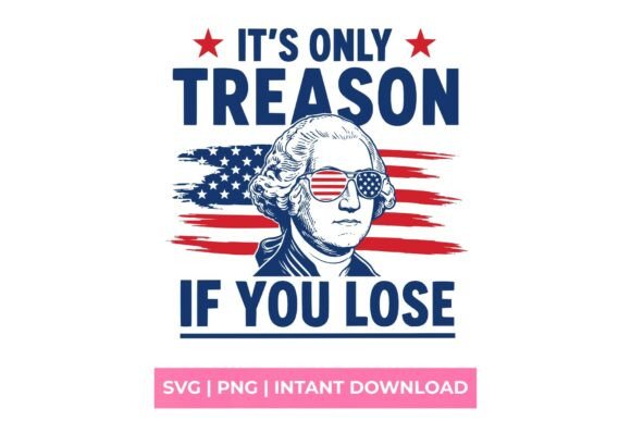 It's Only Treason if You Lose: A Bold SVG for Unapologetic Designs