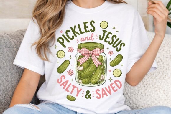 Pickles and Jesus Salty & Saved PNG: Faith & Fun in a Jar