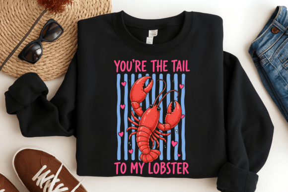 You're the Tail to My Lobster PNG: A Coastal Romance Design